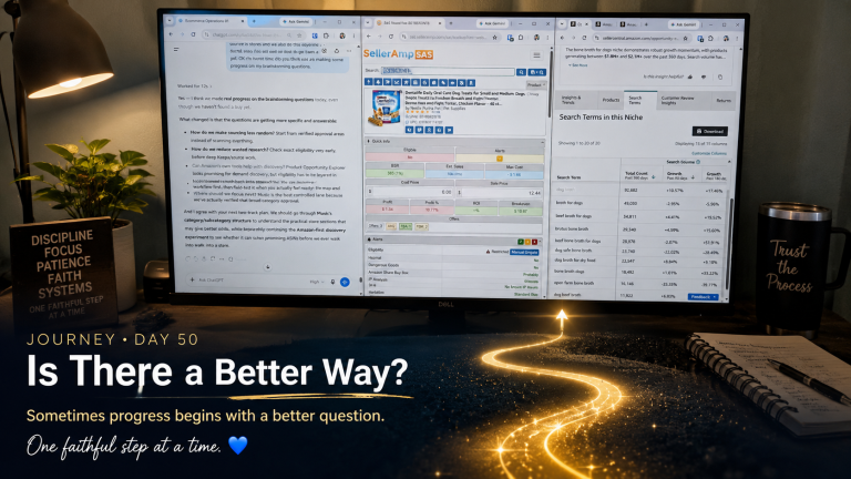 Journey • Day 50 — Is There A Better Way?